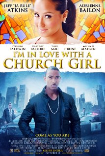 I'm in Love with a Church Girl 2013